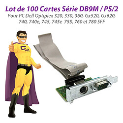 Lot x100 Cartes Série DB-9 PS/2 Dell Y73TJ Y9003 F3636 G504C T4444 Y9001 N3563 - Occasion