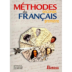 Les méthodes du français, seconde et première : manuel de l'élève