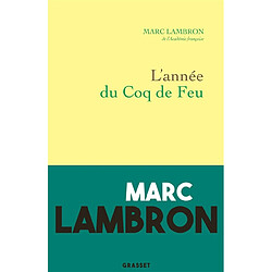 L'année du coq de feu : journal 2017 - Occasion