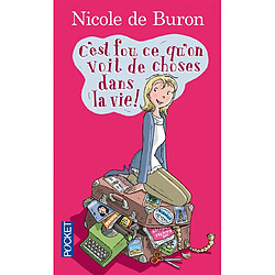 C'est fou ce qu'on voit de choses dans la vie ! : souvenirs vrais et faux - Occasion