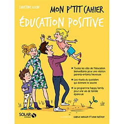 Mon p'tit cahier éducation positive