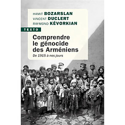 Comprendre le génocide des Arméniens : de 1915 à nos jours