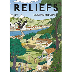 Reliefs. Saisons romaines