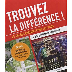 Trouvez la différence ! : le jeu des erreurs pour les pros - Occasion