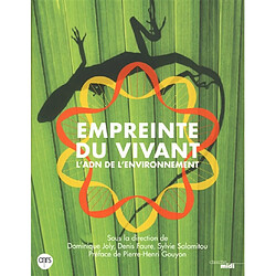 Empreinte du vivant : l'ADN de l'environnement