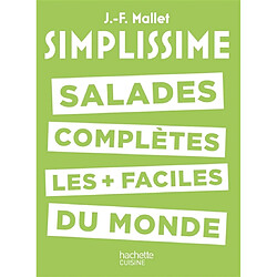 Simplissime : salades complètes les plus faciles du monde