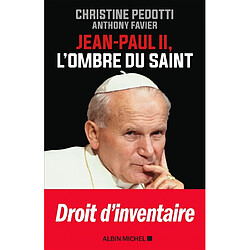 Jean-Paul II, l'ombre du saint - Occasion