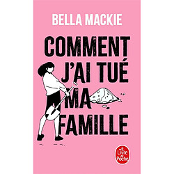 Comment j'ai tué ma famille - Occasion