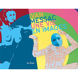 Ivan Messac : une vie en images