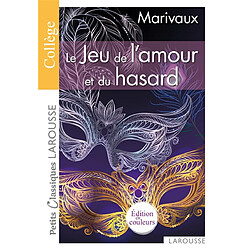 Le jeu de l'amour et du hasard : comédie