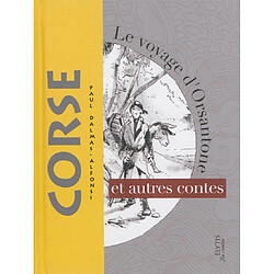 Le voyage d'Orsantone : et autres contes corses - Occasion