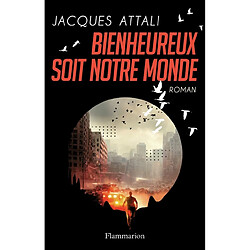 Bienheureux soit notre monde - Occasion