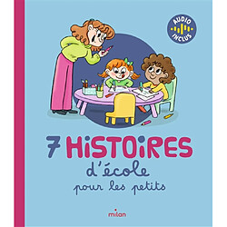 7 histoires d'école pour les petits