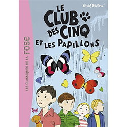 Le club des Cinq et les papillons - Occasion