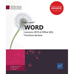 Microsoft Word : versions 2019 et Office 365 : fonctions de base - Occasion