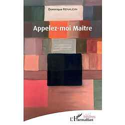 Appelez-moi maître - Occasion