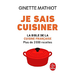 Je sais cuisiner : plus de 2.000 recettes