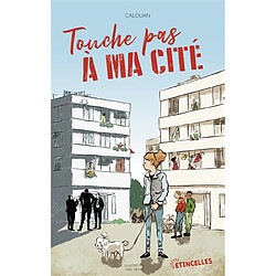 Touche pas à ma cité - Occasion