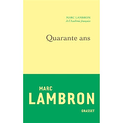 Quarante ans : journal 1997