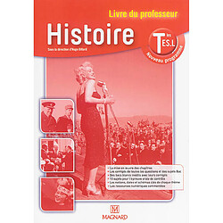 Histoire, terminales ES, L : nouveau programme : livre du professeur - Occasion