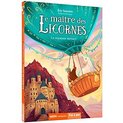 Le maître des licornes. Vol. 4. Le royaume menacé - Occasion