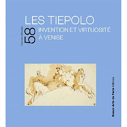 Les Tiepolo : invention et virtuosité à Venise : exposition, Beaux-Arts de Paris, Cabinet des dessins Jean Bonna, du 22 mars au 30 juin 2024 - Occasion