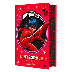 Miraculous : l'intégrale de la série