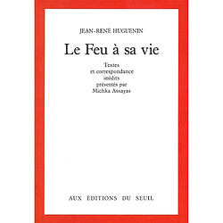 Le feu à sa vie - Occasion