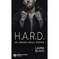 Hard : hot, arrogant, rebelle, déterminé - Occasion