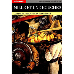 Mille et une bouches : cuisines et identités culturelle - Occasion