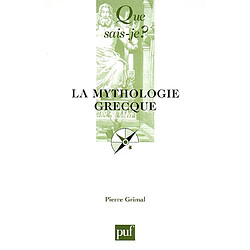 La mythologie grecque