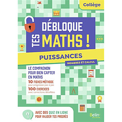 Puissances : collège, 4e, 3e