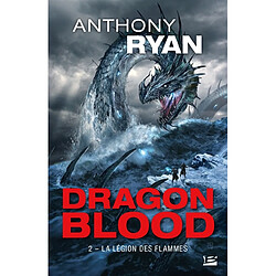 Dragon blood. Vol. 2. La légion des flammes - Occasion