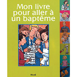 Mon livre pour aller à un baptême