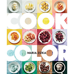 Cook color : un arc-en-ciel de 100 recettes - Occasion