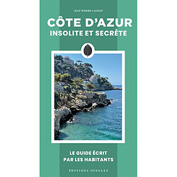 Côte d'Azur insolite et secrète - Occasion