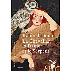 Le chevalier, la Dame et le serpent