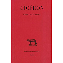 Correspondance. Vol. 2. Lettres LVI-CXXI - Occasion