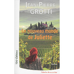 Le nouveau monde de Juliette