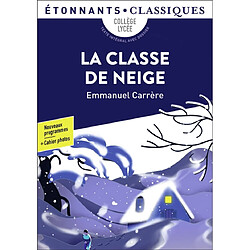 La classe de neige