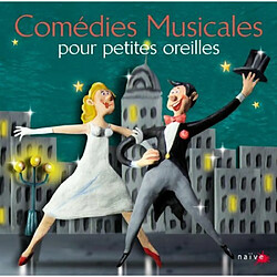 Avis Jeunesse Comédies Musicales Pour Petites Oreilles