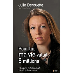 Pour lui, ma vie valait 8 millions - Occasion