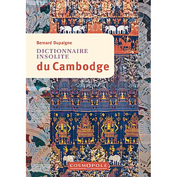 Dictionnaire insolite du Cambodge - Occasion