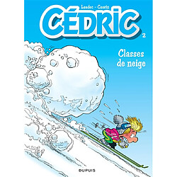 Cédric. Vol. 2. Classes de neige