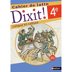 Dixit ! 4e, cahier de latin : langue et culture - Occasion