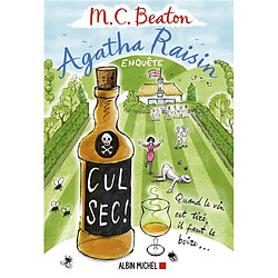 Agatha Raisin enquête. Vol. 32. Cul sec ! - Occasion