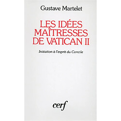 Les Idées maîtresses de Vatican II