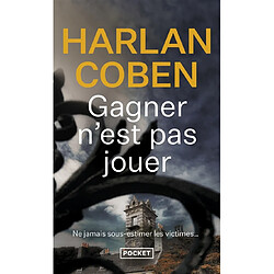 Gagner n'est pas jouer - Occasion