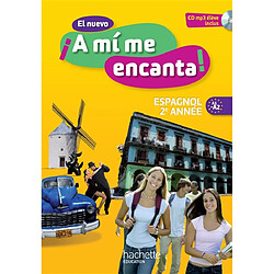 El nuevo A mi me encanta ! : espagnol 2e année A1-A2 - Occasion