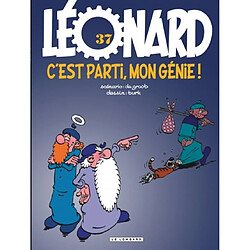 Léonard. Vol. 37. C'est parti, mon génie !